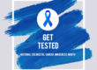 Colorectal Cancer Awareness Month